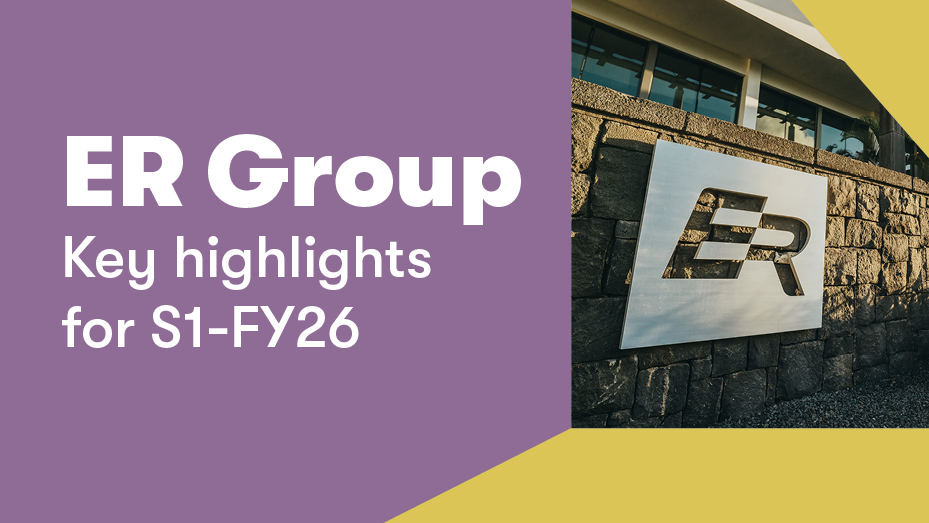 ER Group Key Highlights for S1-FY26
